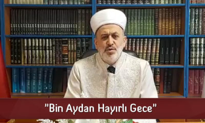 “Bin Aydan Hayırlı Gece”