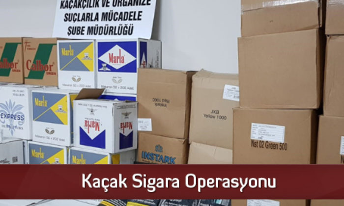 Kaçak Sigara Operasyonu