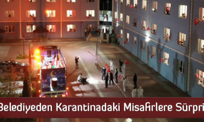 Belediyeden Karantinadaki Misafirlere Sürpriz