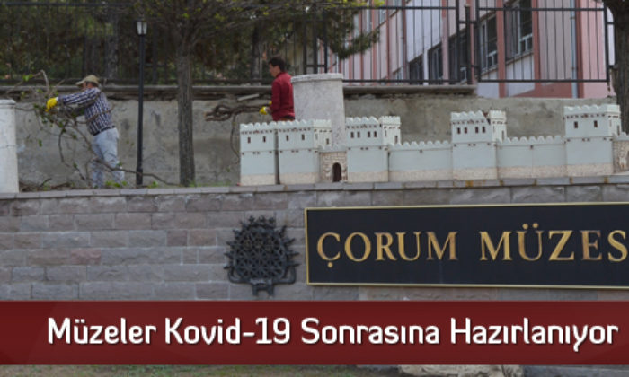 Müzeler Kovid-19 Sonrasına Hazırlanıyor