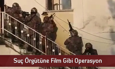 Suç Örgütüne Film Gibi Operasyon