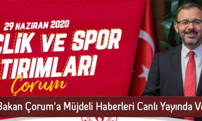 Bakan Çorum’a Müjdeli Haberi Canlı Yayında Verdi