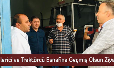 Galerici ve Traktörcü Esnafına Geçmiş Olsun Ziyareti