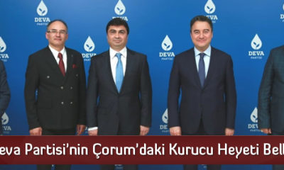Deva Partisi’nin Çorum’daki Kurucu Heyeti Belli Oldu