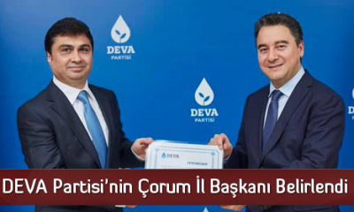 DEVA Partisi’nin Çorum İl Başkanı Belirlendi