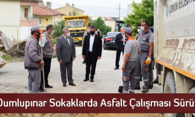 Dumlupınar Sokaklarda Asfalt Çalışması Sürüyor