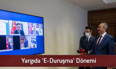 Yargıda ‘E-Duruşma’ Dönemi