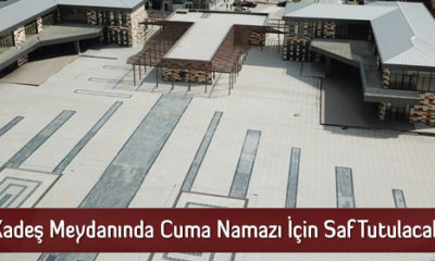 Kadeş Meydanında Cuma Namazı İçin Saf Tutulacak