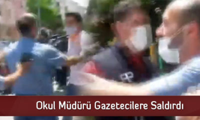 Okul Müdürü Gazetecilere Saldırdı
