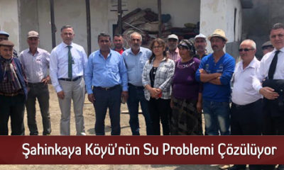 Şahinkaya Köyü’nün Su Problemi Çözülüyor