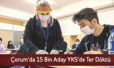 Çorum’da 15 Bin Aday YKS’de Ter Döktü