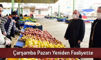 Çarşamba Pazarı Yeniden Faaliyette