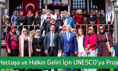 Hattuşa’nın Tanıtımı ve Halkın Gelir Elde Etmesi İçin Proje Hazırlandı