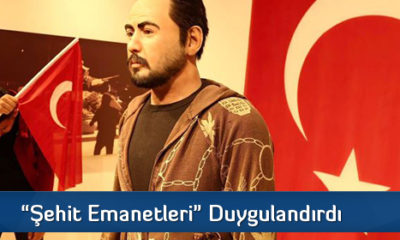 “Şehit Emanetleri” Duygulandırdı