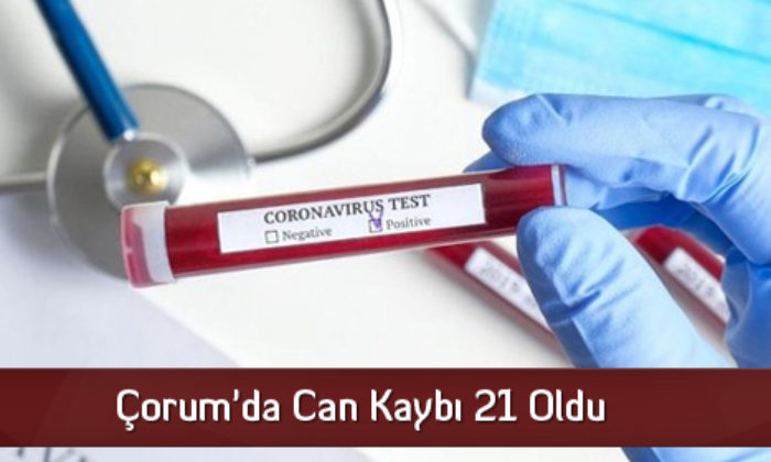 Çorum’da Can Kaybı 21 Oldu