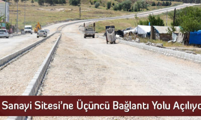 Sanayi Sitesi’ne Üçüncü Bağlantı Yolu Açılıyor
