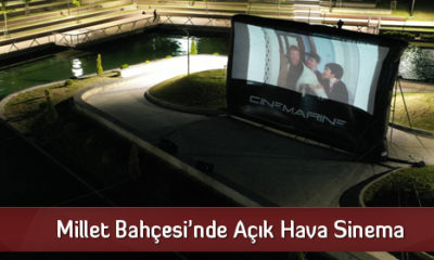 Millet Bahçesi’nde Açık Hava Sinema