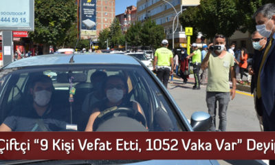 9 Kişi Vefat Etti, 1052 Vaka Var