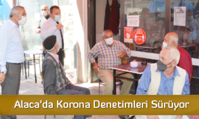 Alaca’da Korona Denetimleri Sürüyor