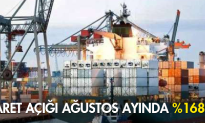 Dış Ticaret Açığı Ağustos Ayında %168,2 Arttı