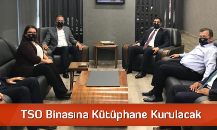 TSO Binasına Kütüphane Kurulacak