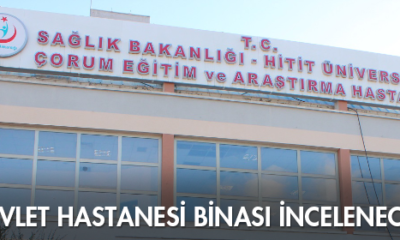 Devlet Hastanesi Binası İncelenecek