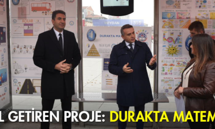 Ödül Getiren Proje: Durakta Matematik