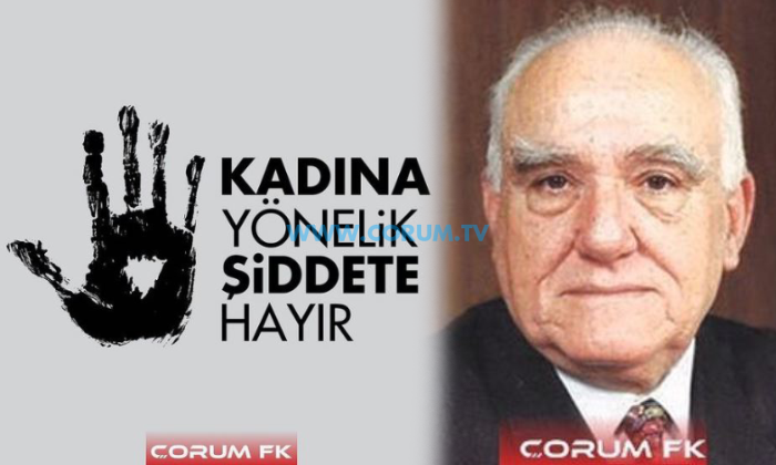 Çorum FK’den Kılıçcıoğlu ve Kadına Şiddet Paylaşımı