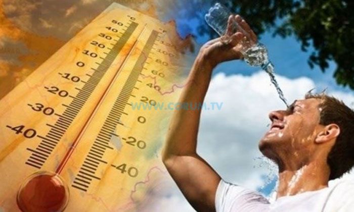 ‘Aşırı Sıcaklara Dikkat’ Uyarısı