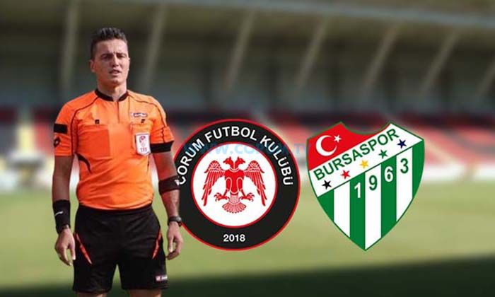 O Hakem Yine Çorum FK Maçında
